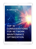 Considerations for Network Maintenance Optimizations